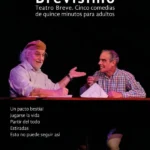 ¿Teatro breve? No, Brevísimo.