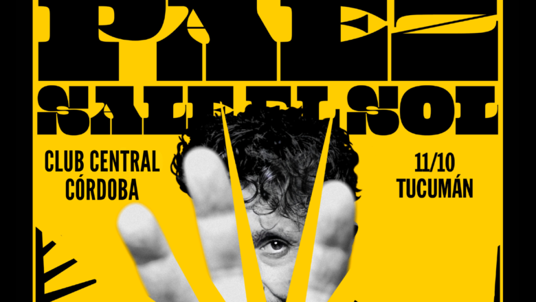 Fito Páez vuelve a Tucumán y sale el sol